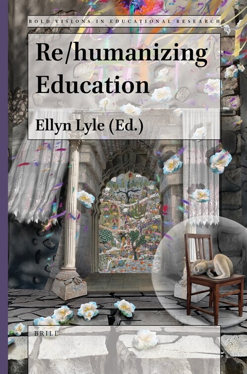 Re/Humanizing Education (Paperback)