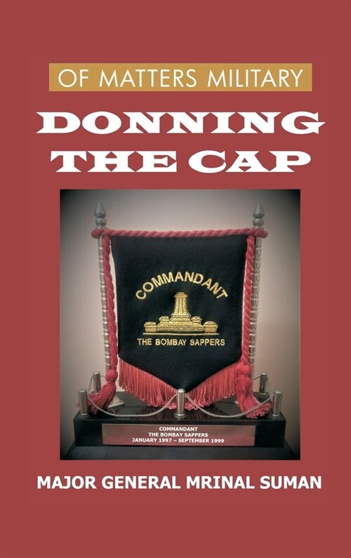 Of Matters Military: Donning the Cap (Hardcover)