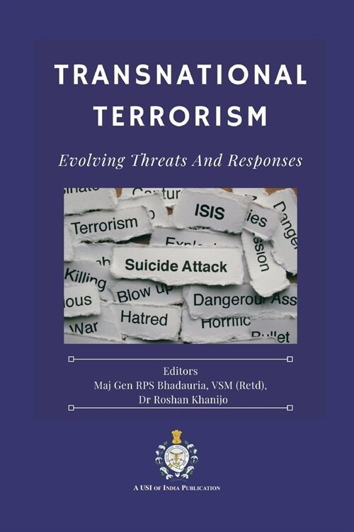 Transnational Terrorism: Evolving Threats and Responses (Paperback)