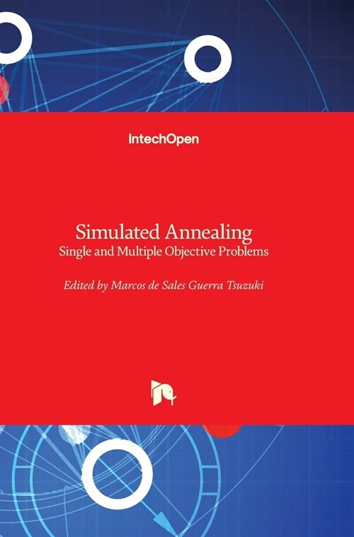 Simulated Annealing: Single and Multiple Objective Problems (Hardcover)