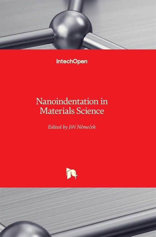 Nanoindentation in Materials Science (Hardcover)