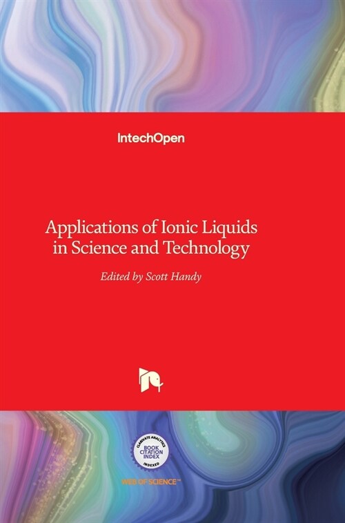 Applications of Ionic Liquids in Science and Technology (Hardcover)