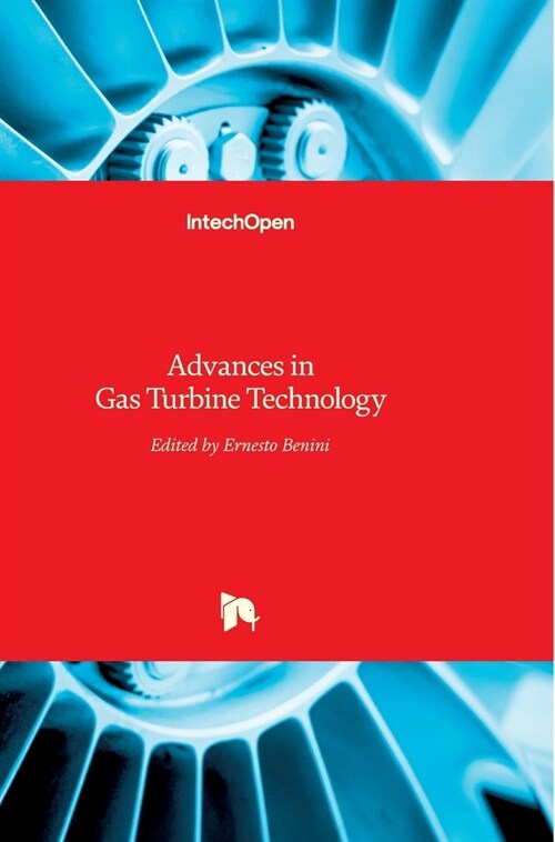 Advances in Gas Turbine Technology (Hardcover)