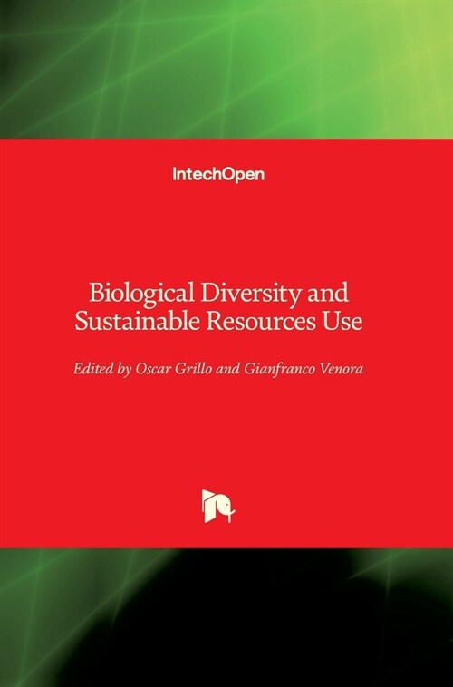 Biological Diversity and Sustainable Resources Use (Hardcover)