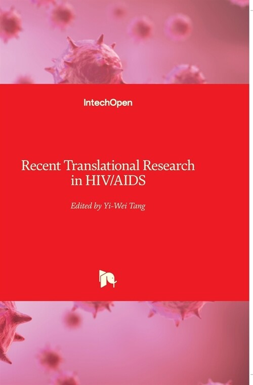 Recent Translational Research in HIV/AIDS (Hardcover)