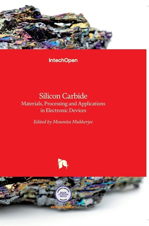 Silicon Carbide: Materials, Processing and Applications in Electronic Devices (Hardcover)