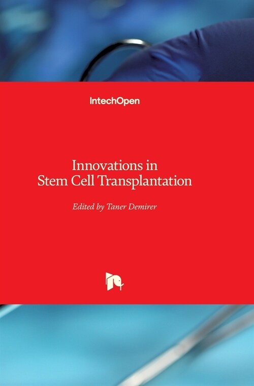 Innovations in Stem Cell Transplantation (Hardcover)