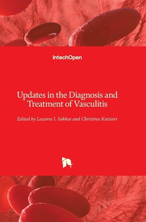 Updates in the Diagnosis and Treatment of Vasculitis (Hardcover)