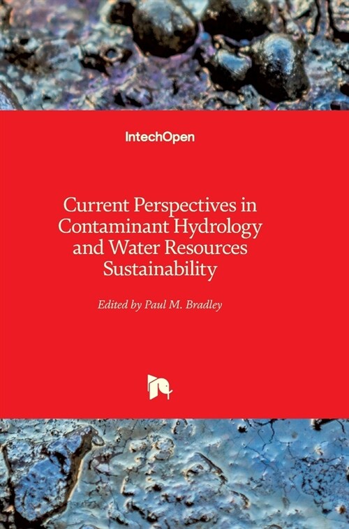 Current Perspectives in Contaminant Hydrology and Water Resources Sustainability (Hardcover)