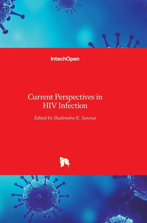 Current Perspectives in HIV Infection (Hardcover)