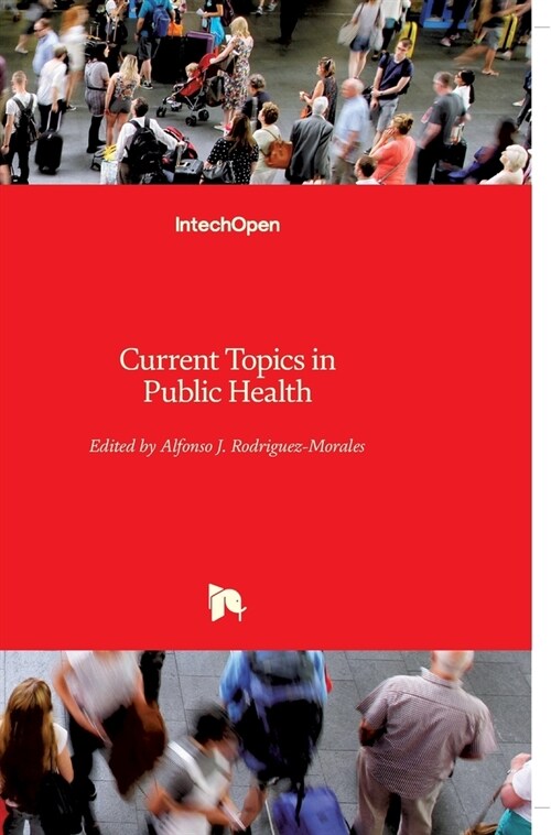 Current Topics in Public Health (Hardcover)