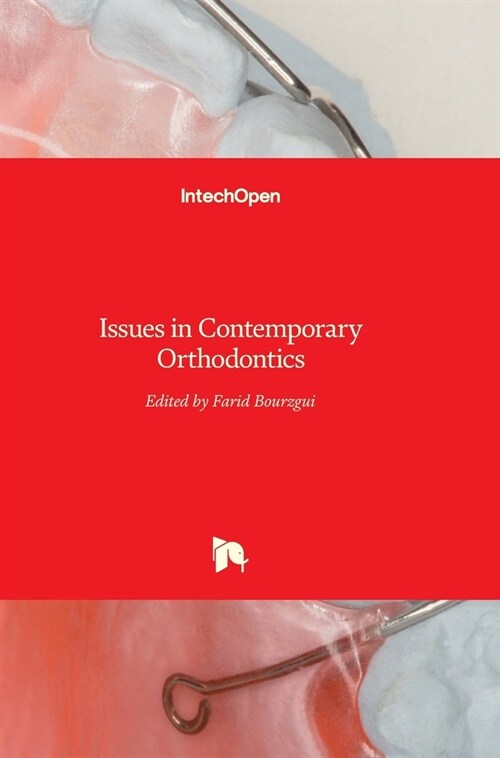 Issues in Contemporary Orthodontics (Hardcover)