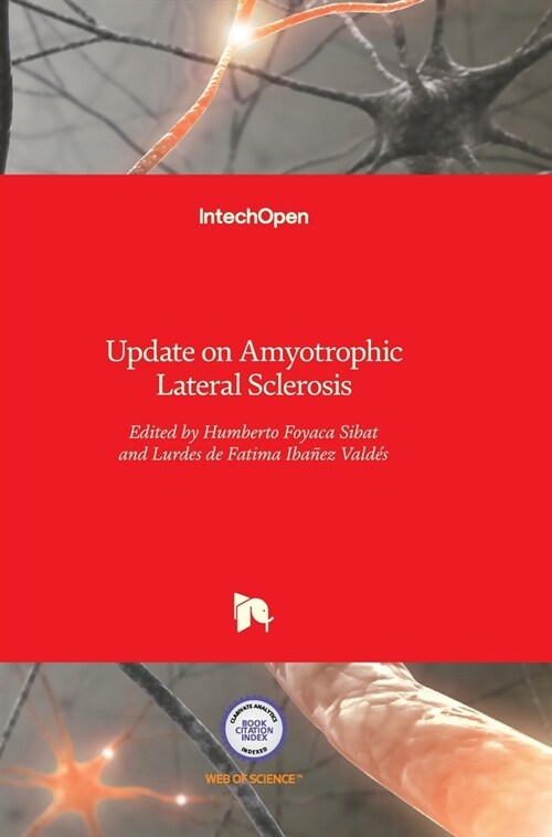 Update on Amyotrophic Lateral Sclerosis (Hardcover)