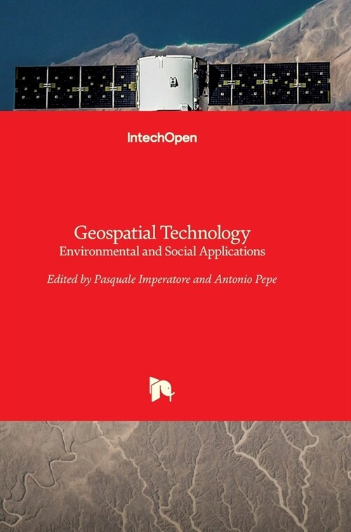 Geospatial Technology : Environmental and Social Applications (Hardcover)