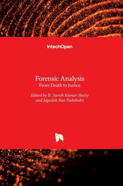 Forensic Analysis : From Death to Justice (Hardcover)