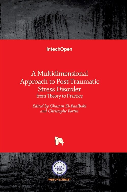 A Multidimensional Approach to Post-Traumatic Stress Disorder : from Theory to Practice (Hardcover)