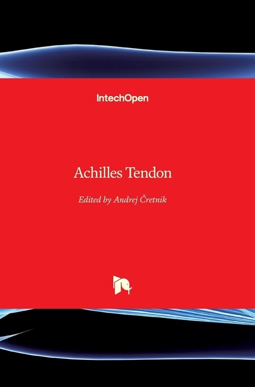 Achilles Tendon (Hardcover)