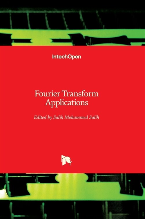Fourier Transform: Applications (Hardcover)