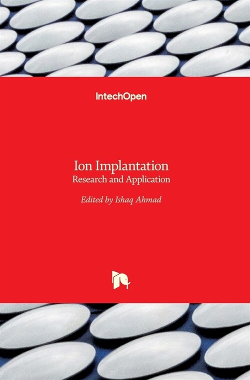 Ion Implantation : Research and Application (Hardcover)