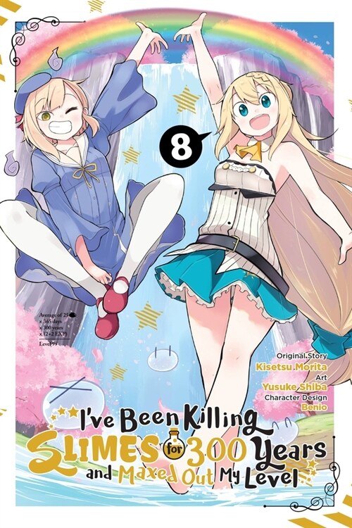 Ive Been Killing Slimes for 300 Years and Maxed Out My Level, Vol. 8 (manga) (Paperback)