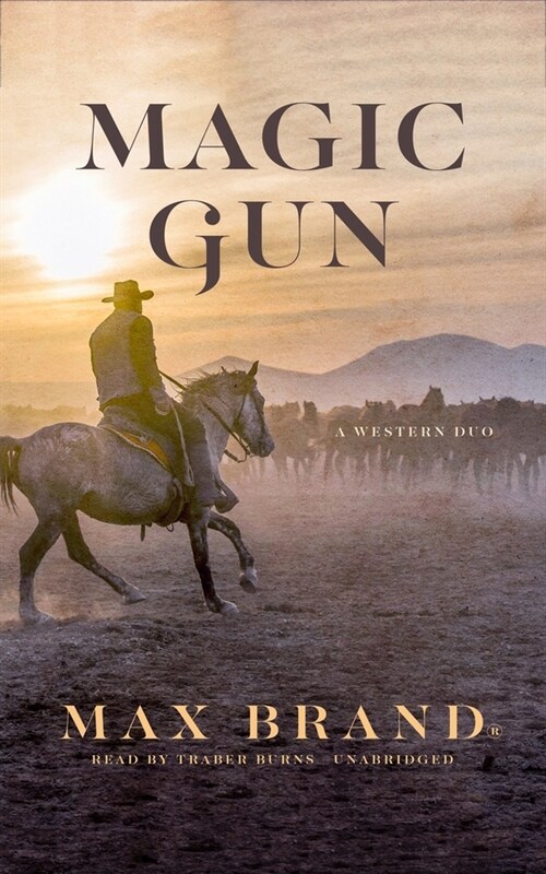 Magic Gun: A Western Duo (Paperback)