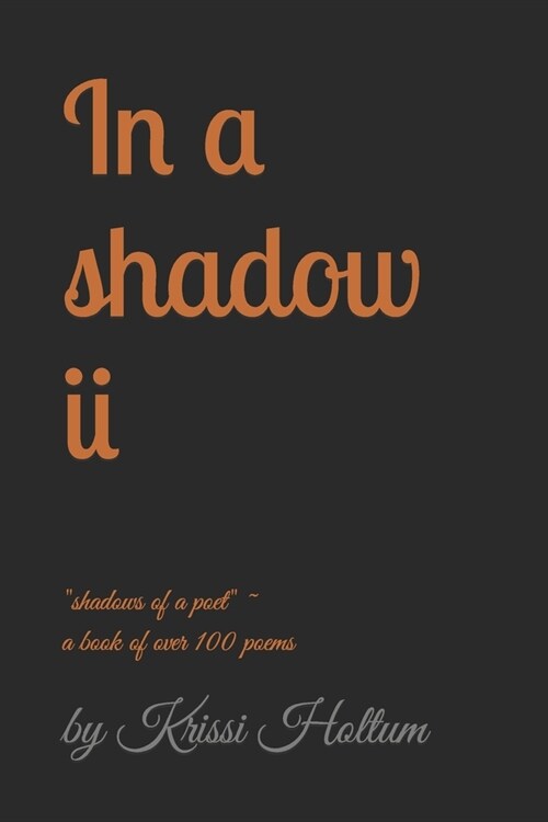 In a shadow ii (Paperback)