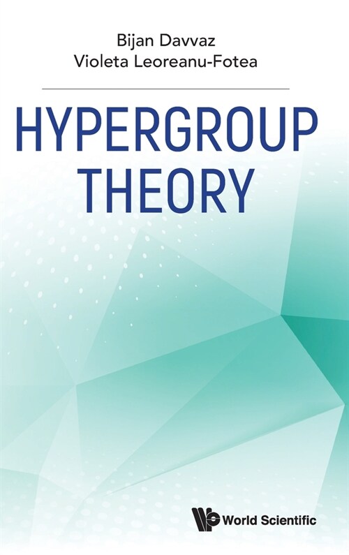 Hypergroup Theory (Hardcover)