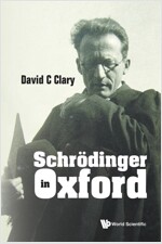 Schrodinger in Oxford (Paperback)