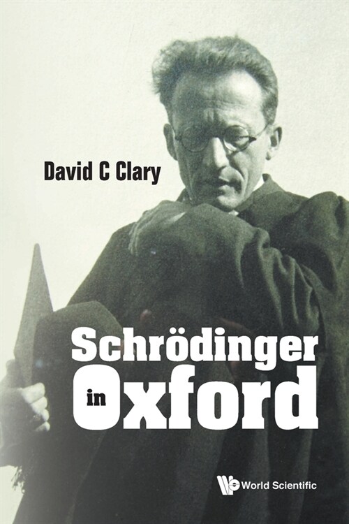 Schrodinger in Oxford (Paperback)