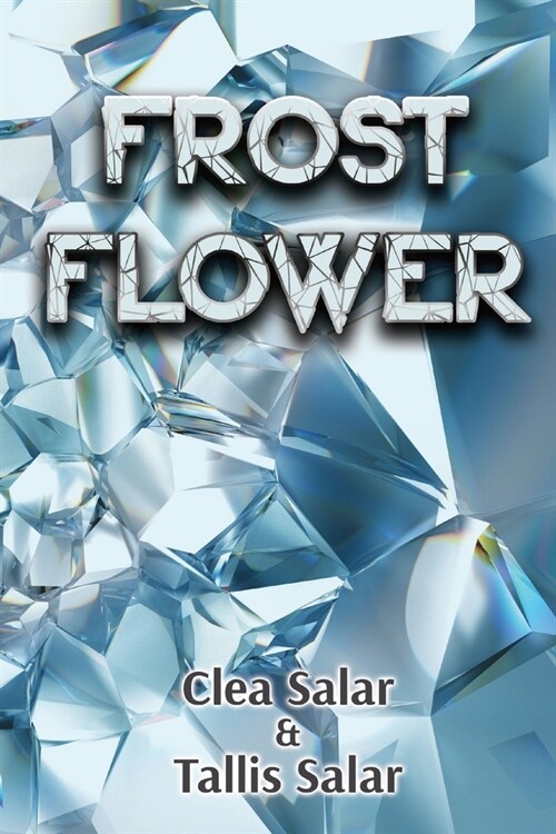 Frost Flower (Paperback)