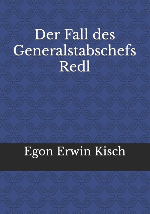 Der Fall des Generalstabschefs Redl (Paperback)