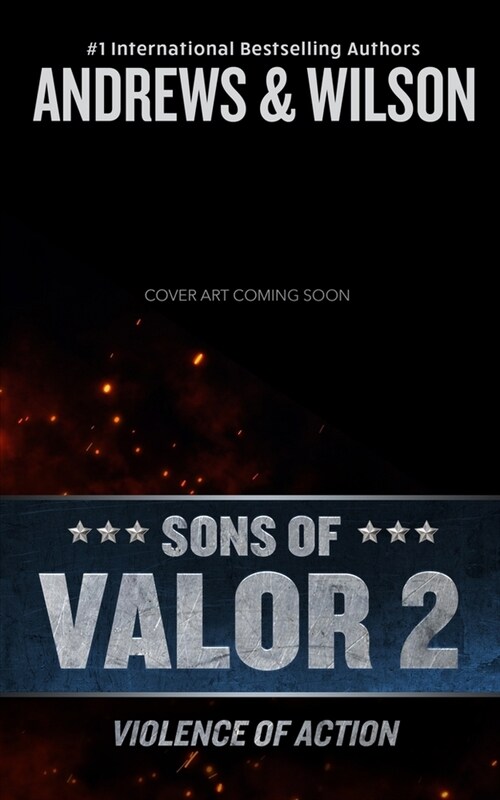 Sons of Valor II: Violence of Action (Paperback)