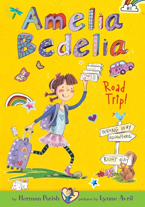 Amelia Bedelia Road Trip!: #3 (Library Binding)