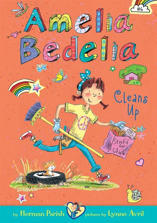 Amelia Bedelia Cleans Up: #6 (Library Binding)