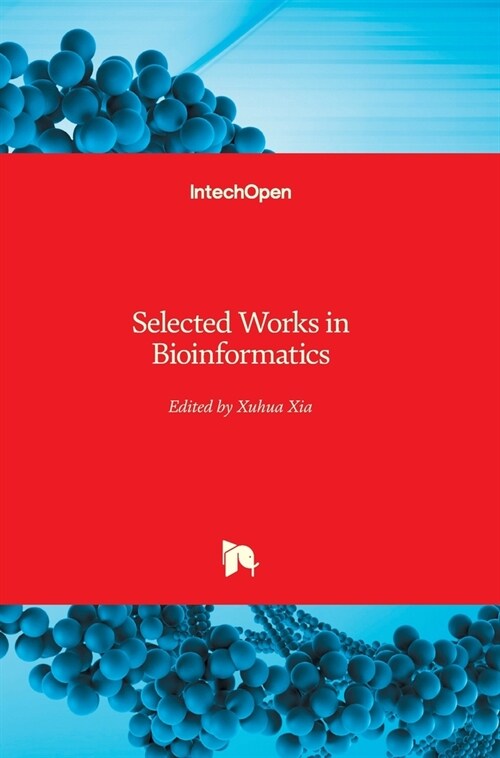 Selected Works in Bioinformatics (Hardcover)