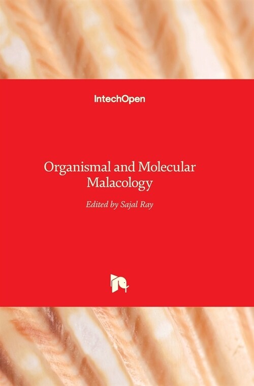 Organismal and Molecular Malacology (Hardcover)