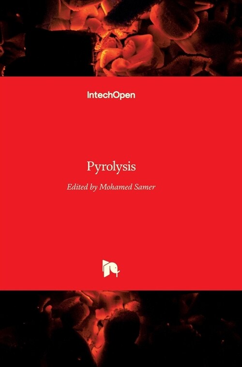 Pyrolysis (Hardcover)