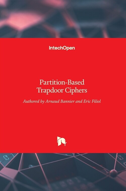 Partition-Based Trapdoor Ciphers (Hardcover)