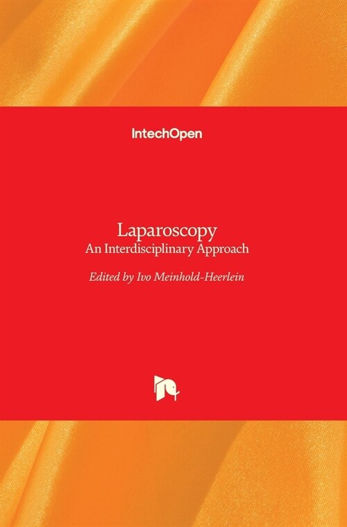 Laparoscopy: An Interdisciplinary Approach (Hardcover)