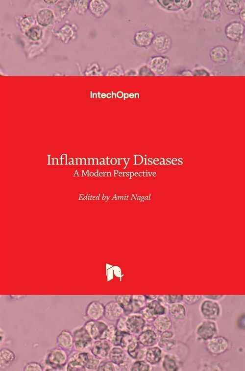 Inflammatory Diseases: A Modern Perspective (Hardcover)