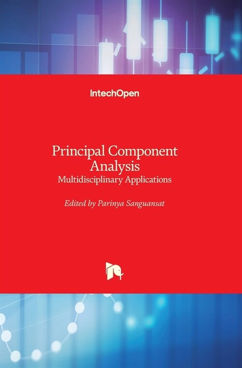 Principal Component Analysis: Multidisciplinary Applications (Hardcover)