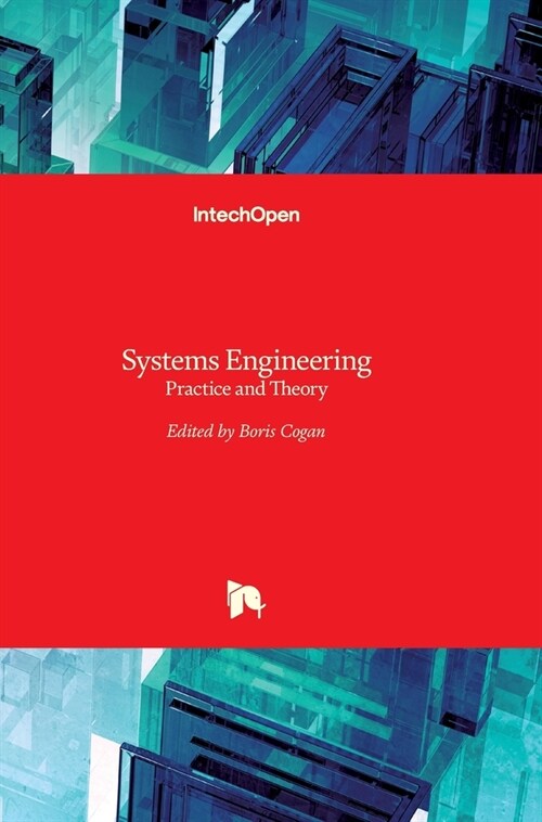 Systems Engineering: Practice and Theory (Hardcover)