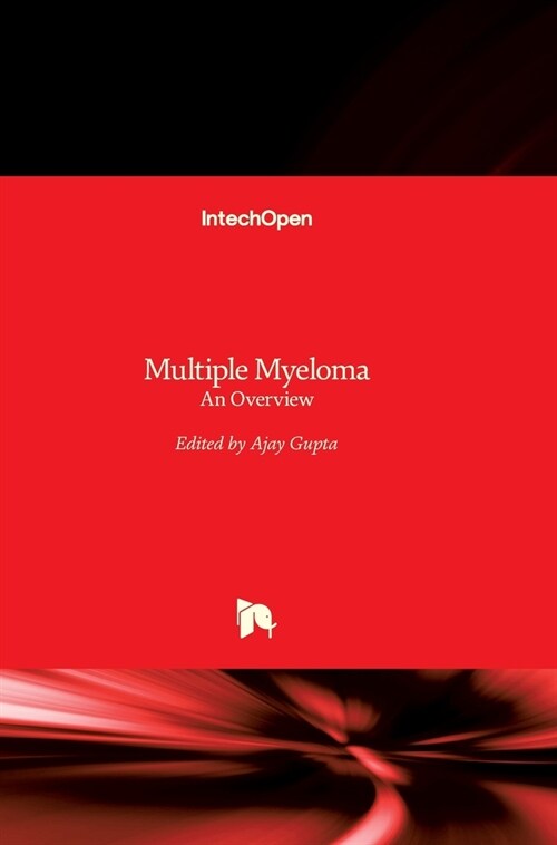 Multiple Myeloma: An Overview (Hardcover)