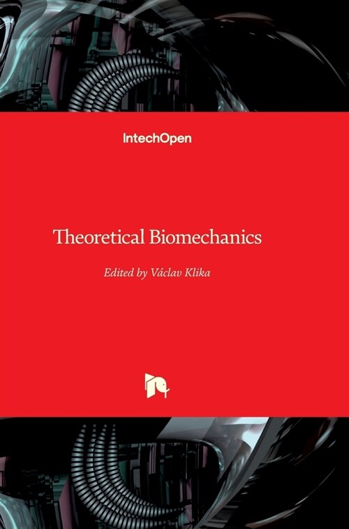 Theoretical Biomechanics (Hardcover)