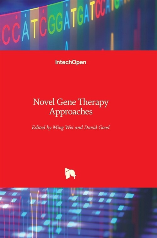 Novel Gene Therapy Approaches (Hardcover)