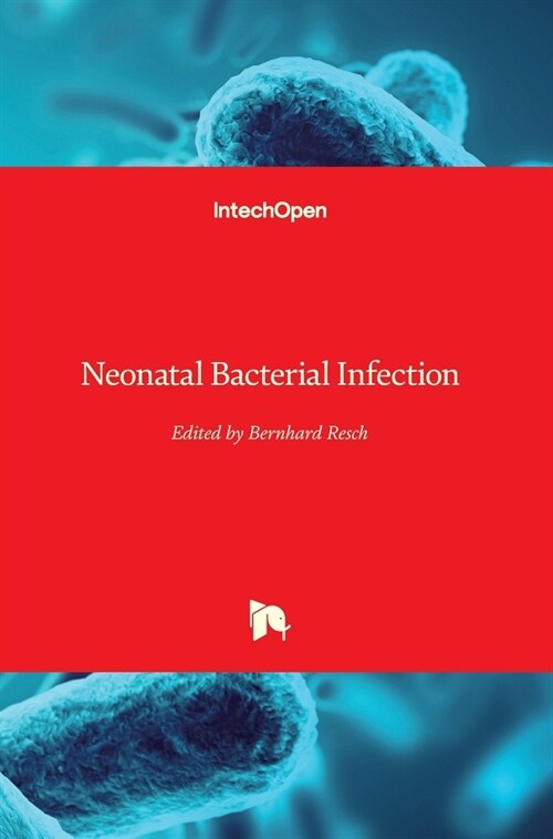 Neonatal Bacterial Infection (Hardcover)