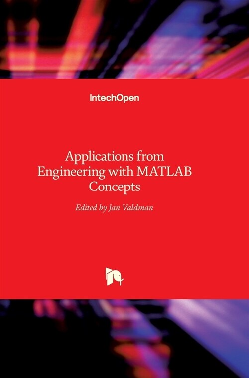 Applications from Engineering with MATLAB Concepts (Hardcover)