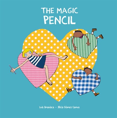 The Magic Pencil (Hardcover)