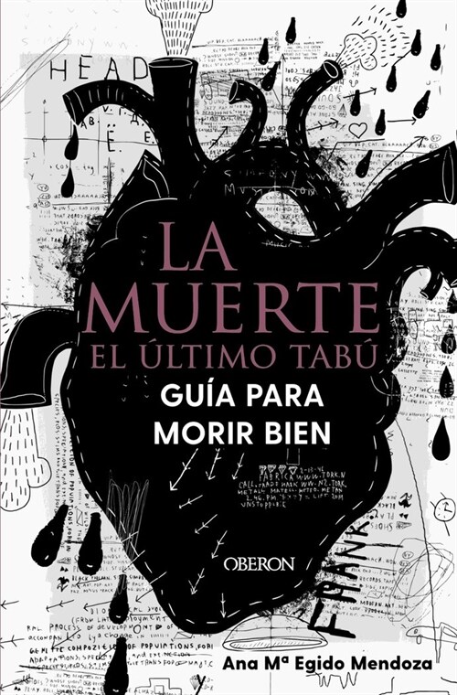 LA MUERTE EL ULTIMO TABU GUIA PARA MORIR BIEN (Paperback)