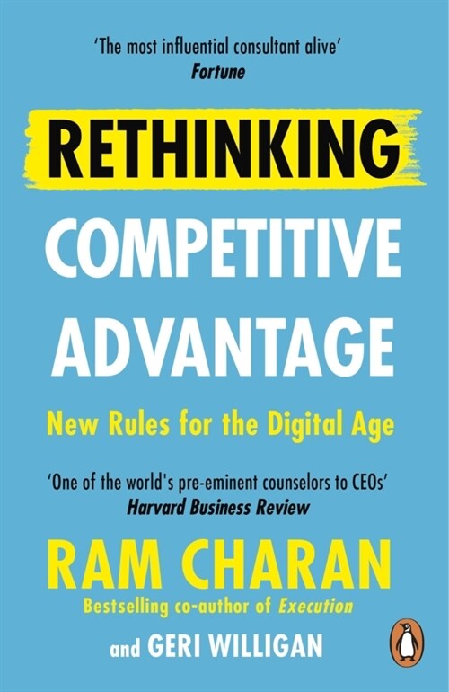 Rethinking Competitive Advantage : New Rules for the Digital Age (Paperback)